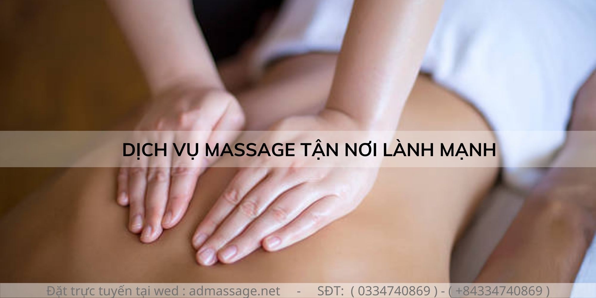 DỊCH VỤ MASSAGE TẬN NƠI LÀNH MẠNH