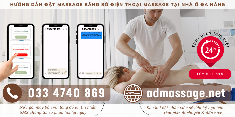 TOP ĐẦU SỐ ĐIỆN THOẠI MASSAGE TẠI NHÀ Ở ĐÀ NẴNG UY TÍNH CHUYÊN NGHIỆP PHỤC VỤ 24/24