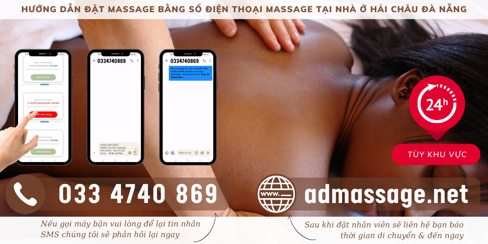 TOP ĐẦU SỐ ĐIỆN THOẠI MASSAGE TẠI NHÀ Ở HẢI CHÂU ĐÀ NẴNG UY TÍN CHUYÊN NGHIỆP PHỤC VỤ 24/24