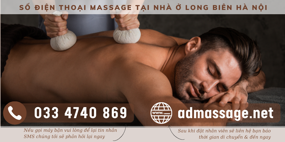 TOP ĐẦU SỐ ĐIỆN THOẠI MASSAGE TẠI NHÀ Ở LONG BIÊN HÀ NỘI UY TÍN, CHUYÊN NGHIỆP PHỤC VỤ 24/24