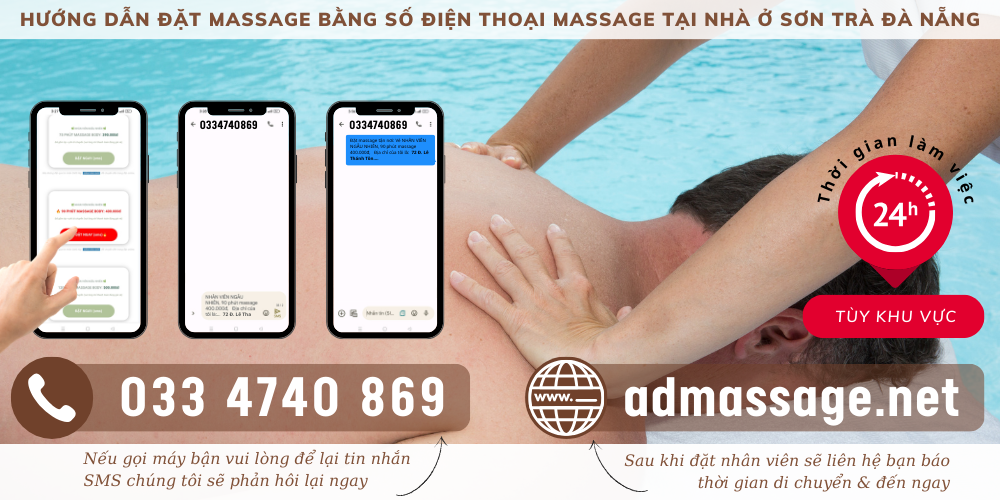 TOP ĐẦU SỐ ĐIỆN THOẠI MASSAGE TẠI NHÀ Ở SƠN TRÀ ĐÀ NẴNG UY TÍNH CHUYÊN NGHIỆP PHỤC VỤ 24/24