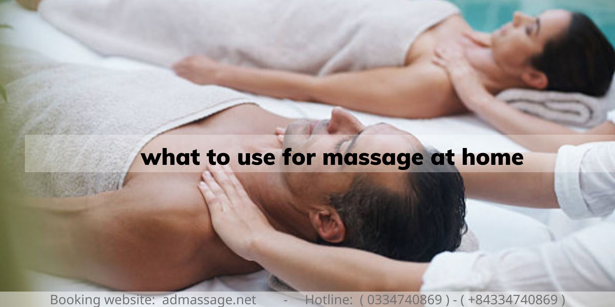 what to use for massage at home
