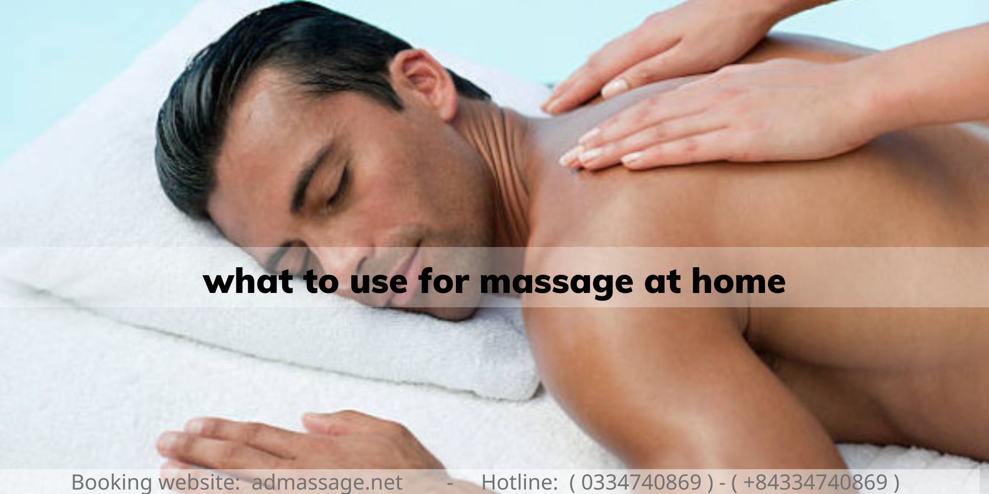 what to use for massage at home